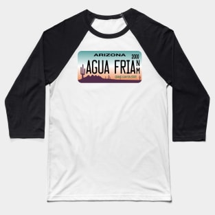 Agua Fria National Monument license plate Baseball T-Shirt